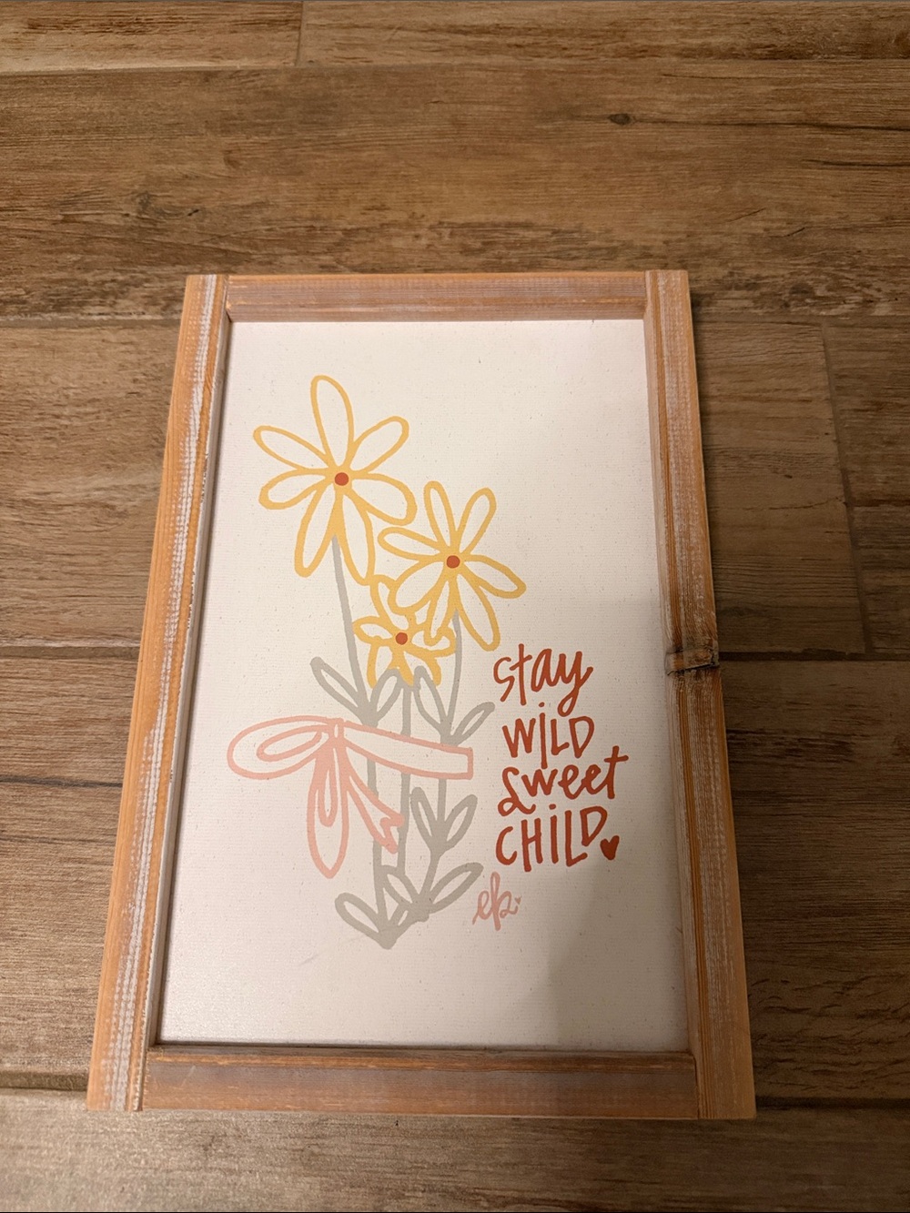 Stay Wild Sweet Child Yellow Floral Wall Art - Unbranded